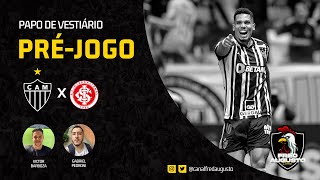 ⚽️🐔 PRÉ-JOGO GALO x INTERNACIONAL