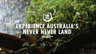 Experience Australia's Never Never Land