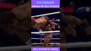 UMAGA NO DLC vs BIG E #shorts #wwe #wwe2k22 #shocked