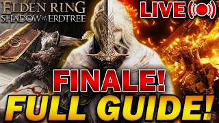 "FINISHING THE DLC!" - Shadow Of The Erdtree - Full Playthrough! (Finale)