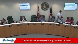 3/29/2022 - Council Committee Meeting