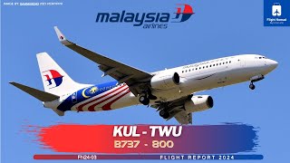 Malaysia Airlines B737-800 | Kuala Lumpur - Tawau