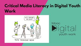 MOOCdigital. Critical Media Literacy in Digital Youth Work