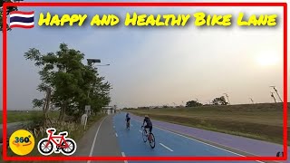 🇹🇭 [360°] Cycling around Happy and Healthy Bike Lane Part 2/4 🚲