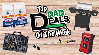 Top Dad Deals Of The Week | 4/15/24