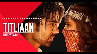 Titliaan Rock Version | Hardy Sandhu | Afsana Khan | Sargun Mehta