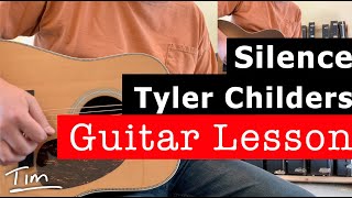 Tyler Childers Silence Guitar Lesson, Chords, and Tutorial