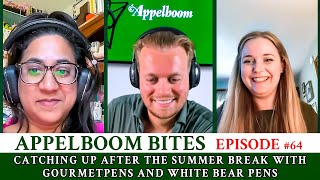 WE ARE BACK after the summer break with Gourmetpens and White Bear Pens | Episode 64 Appelboom