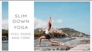 Summer Slim Down Yoga: Feel good and Tone