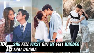 [Top 15] She fell First but He fell Harder in Thai Lakorn | Thai Drama