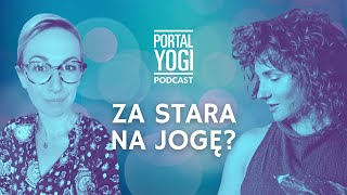 Za stara na jogę? Joga po 30, po 40