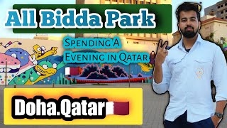 All bidda Park Doha Qatar.Al bidda Park Doha. Spending an Evening in Albidda Park Qatar.Doha,Qatar