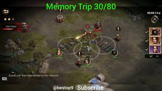 Memory Trip 30/80 doomsday last survivors how to complete. 1 to 80 available or coming in chanel