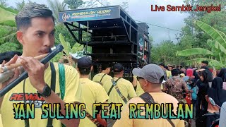 YAN SULING BERSAMA REMBULAN TAMPIL KEREN PADA  LAGU SASAK KANAK SENGSARE