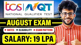 TCS NQT August 2023  [ Exam Date - Eligibility - Paper Pattern - Upto 19LPA CTC  ]👨‍💻🤑