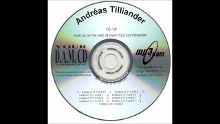 Andreas Tilliander - "10-18" - 1999 - Complete Album