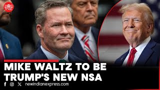 Trump asks Mike Waltz to be his national security adviser | US President-Elect