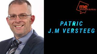 Tackle Cyber Crime and Grow Cyber Resilience - ME Speaker Bureau presents Patrick J.M. Versteeg