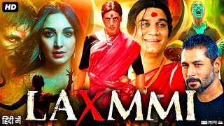 Laxmii Full Movie In Hindi | Akshay Kumar | Kiara Advani | Sharad Kelkar | Review & Amazing Facts