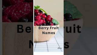 Berry fruit names 🍓🍒 #shorts #shortvideo