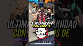 ULTIMA OPORTUNIDAD CON LAS SKINS DE KIMETSU NO YAIBA 🔥