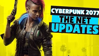 Cyberpunk 2077 Gameplay Update: The Net and Map Updates