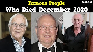 Famous People Who Died Recently in December 2020, Week 3