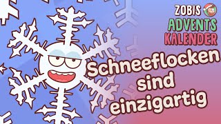 Jede Schneeflocke ist einzigartig | ZOBI