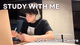 STUDY WITH ME | UCL STUDENT CENTRE