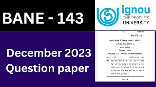 IGNOU BANE 143 Important Question| IGNOU BANE 143 Previous year question paper