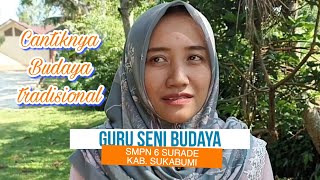 Cantiknya Budaya Tradisional Khas Kabupaten Sukabumi