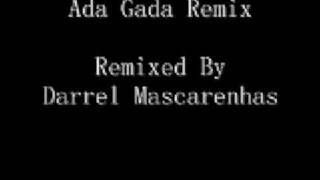 Ada Gada Gada Remix By Darrel Mascarenhas