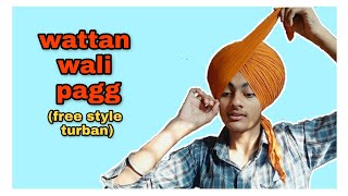 Wattan wali dastar|| 5 meter free style turban||sardar gagandeep singh