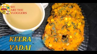 Keera Vadai Recipe in TAMIL - Drumstick Leaves Vada