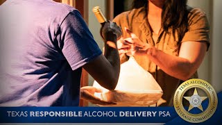 Texas Responsible Alcohol Delivery PSA