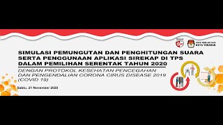 SIMULASI PEMUNGUTAN DAN PENGHITUNGAN SUARA SERTA PENGGUNAAN APLIKASI SIREKAP TAHUN 2020