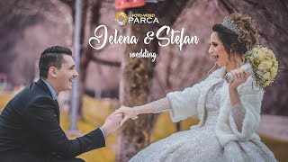 Jelena & Stefan - Wedding trailer // FOTO VIDEO PARCA 2020