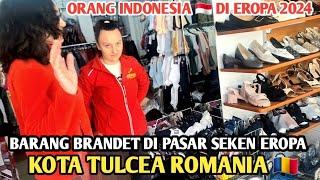 PASAR SEKEN TAPI BARANG BARU DI KOTA TULCEA ROMANIA ‼️