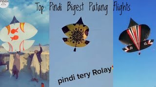 Top pindi Bigest Patang Flights