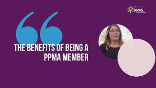 The Benefits of Being a PPMA Member Nichola Mann