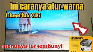 DISINI MENUNYA ATUR WARNA PROYEKTOR CHEERLUX C16 // MENU TERSEMBUNYI