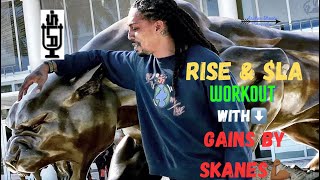 Rise & $LA-Gains By Skanes Training