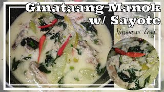 Ginataang Manok with Sayote Recipe | Kusina ni Zeny