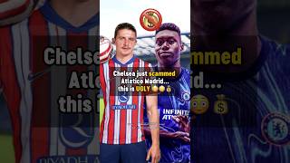 Chelsea SCAM Atletico Madrid 😳 #football