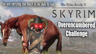 Can You Beat Skyrim While Over-encumbered?