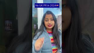 No UK PR in 2024🇬🇧#uk #uknews #ukvisa #ukworkvisa #lifeinuk #ukvlog #ukblogger #ukworkpermit