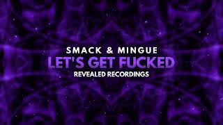 SMACK⁠ - Let's Get Fucked