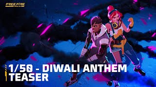 1/50 - Diwali Anthem Teaser | Free Fire MAX