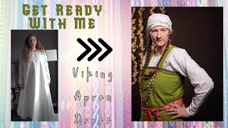 Get Ready With Me | Viking Apron Dress