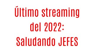 ➡️ DDV E53 👉 🚨17H30 CET🚨 SALUDANDO JEFES